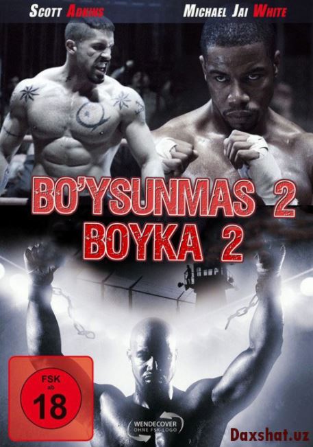 Bo'ysunmas 2 / Yengilmas 2 / Boyka 2 HD Uzbek tilida Tarjima kino HD 