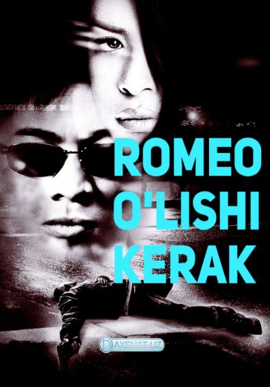Romeo O'lishi Kerak Premyera HD Uzbek tilida Tarjima kino 2000 