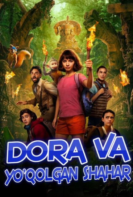 Dora va Yo'qolgan Shahar 2019 HD